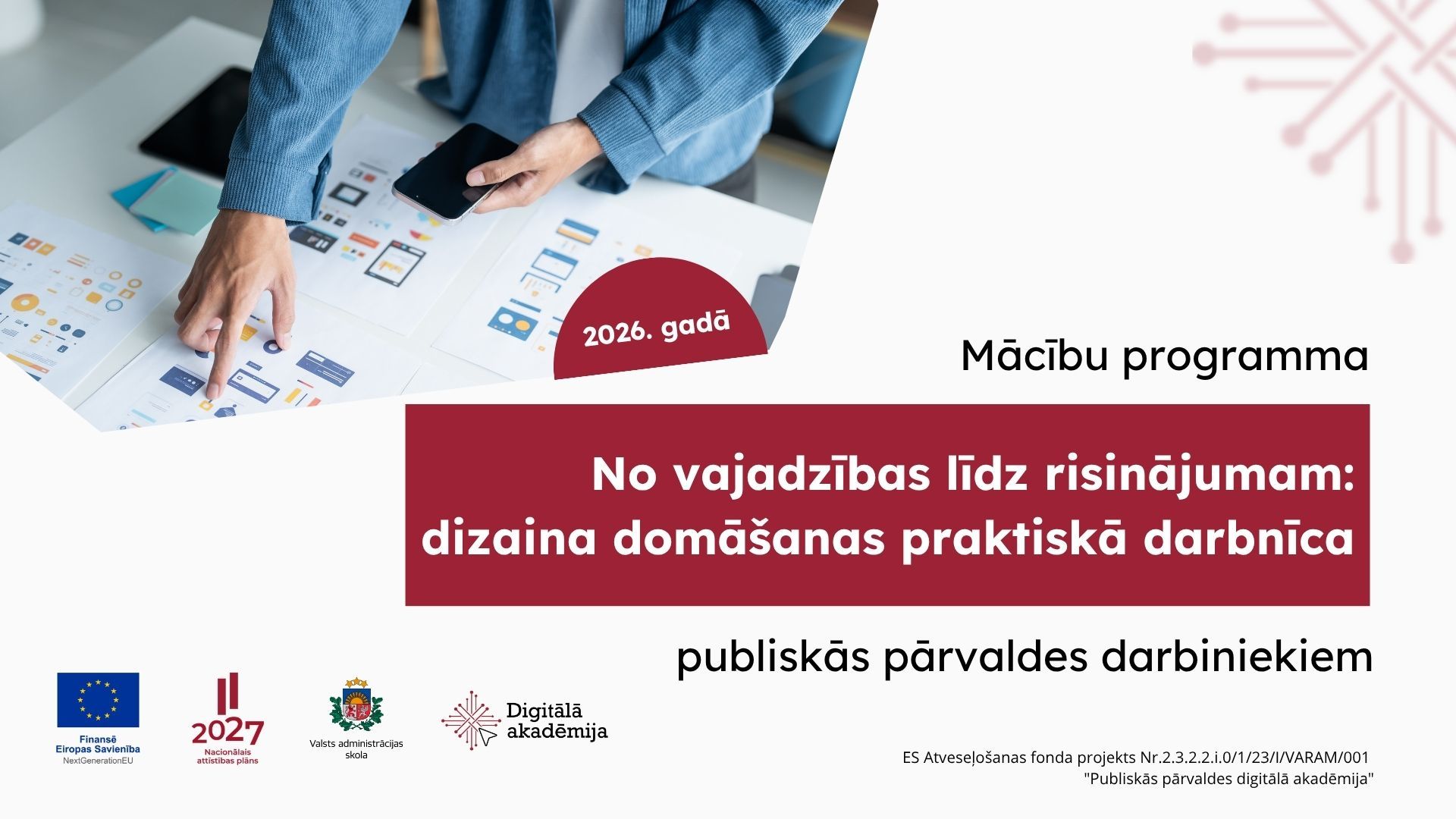 No vajadzības līdz risinājumam: dizaina domāšanas praktiskā darbnīca