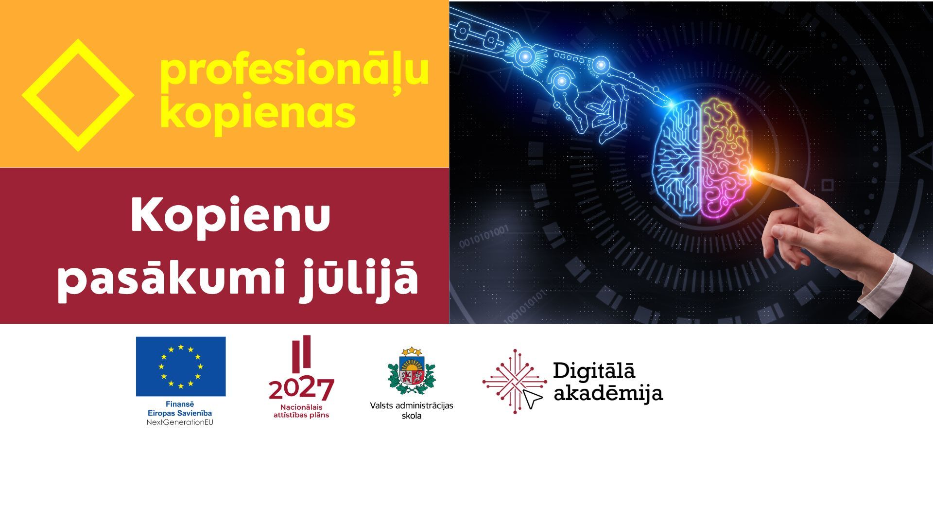 Profesionāļu kopienau pasākumi jūlijā un augustā