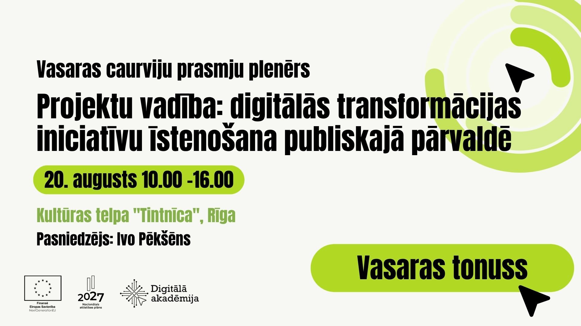 Projektu vadība: digitālās transformācijas iniciatīvu īstenošana publiskajā pārvaldē