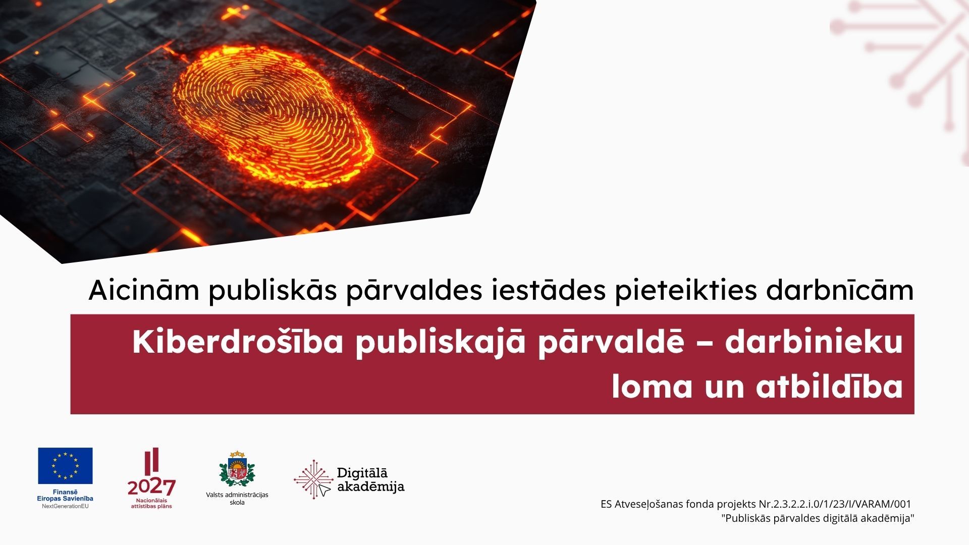 Kiberdrošība publiskajā pārvaldē – darbinieku loma un atbildība